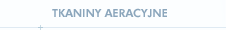 Tkaniny aeracyjne